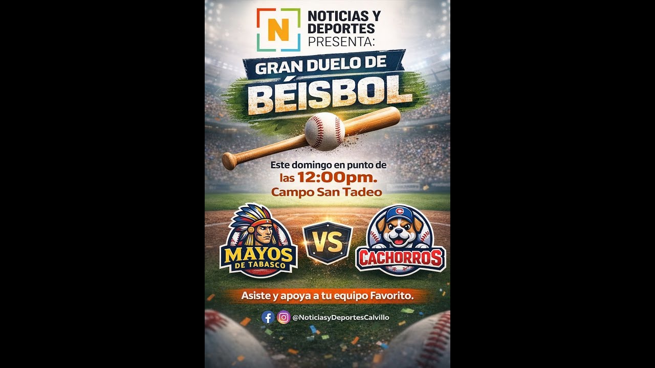 MAYOS DE TABASCO VS CACHORROS  15/03/2026