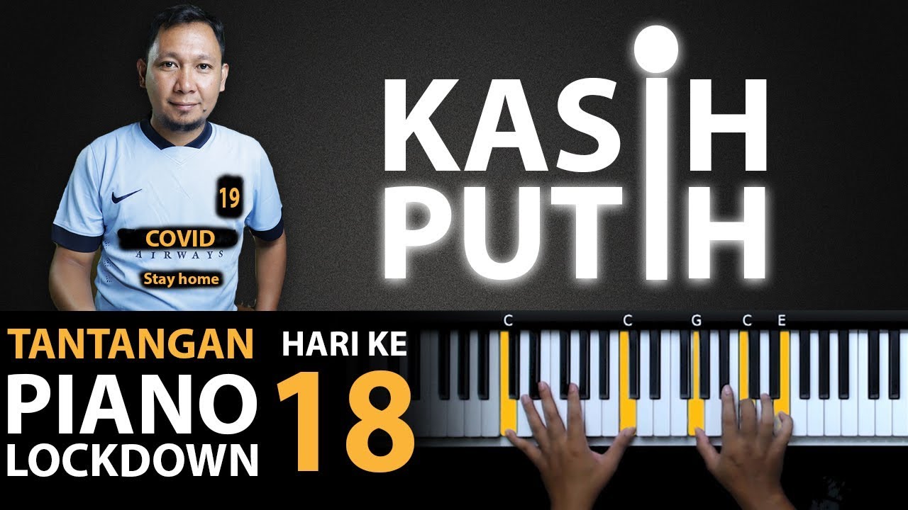 Hari 18 - KASIH PUTIH - Glenn Fredly - Iringan Mudah | Belajar Piano Keyboard