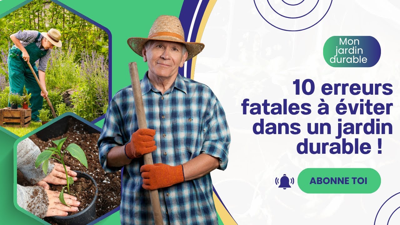 Les 10 erreurs fatales &agrave; &eacute;viter dans un jardin durable !