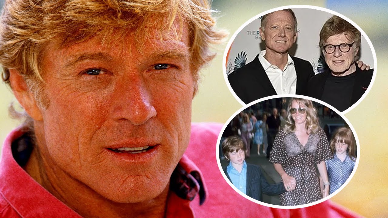 Why is Robert Redford Blaming Himself For 2 Ending of His Children?