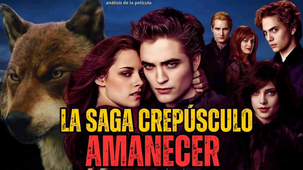 La saga crepúsculo amanecer estreno  2011 Pelicula completa en español explicada, reseña y hechos