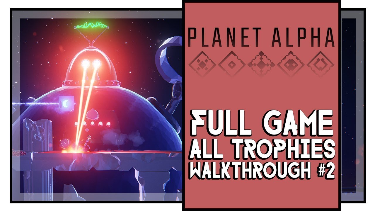 Planet Alpha All Achievements Walkthrough #2