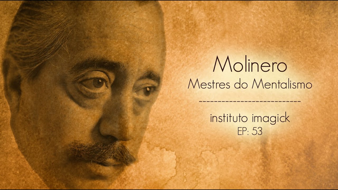 Molinero - Mestres do Mentalismo - P:53