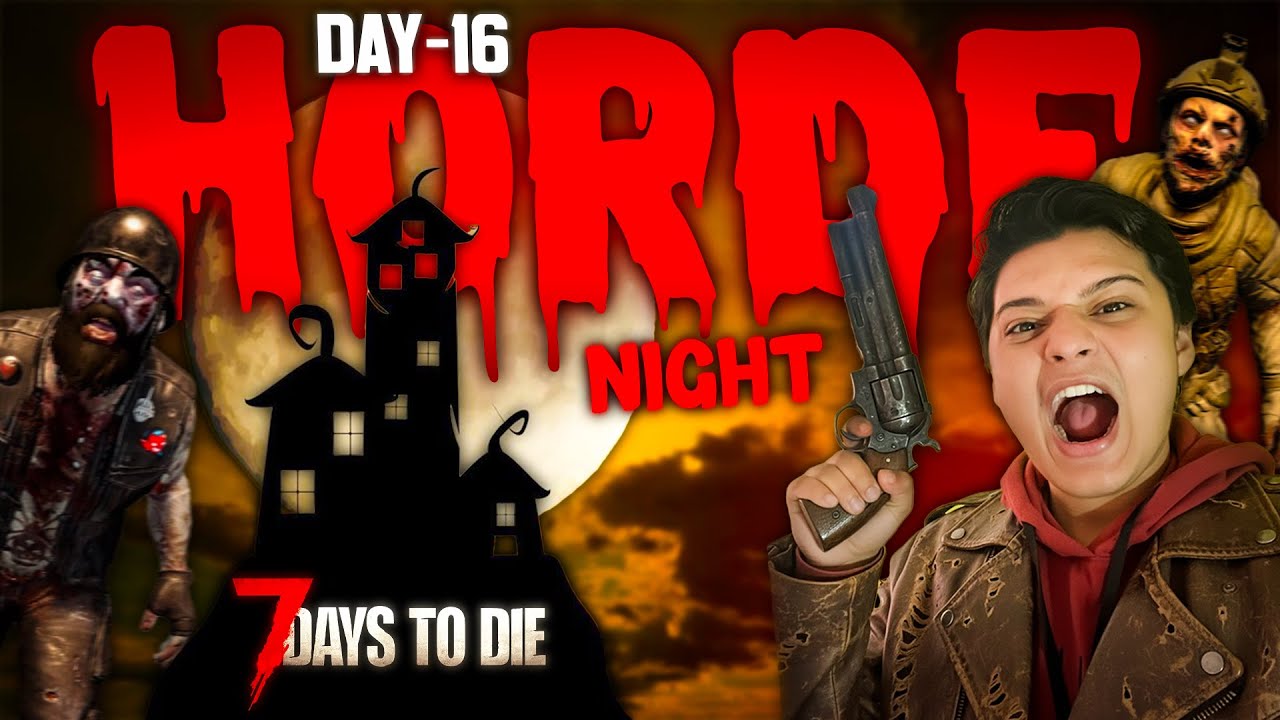 5TH Kayamat ki Raat with @Corniferr_1 | 7 days to die (Day-16)