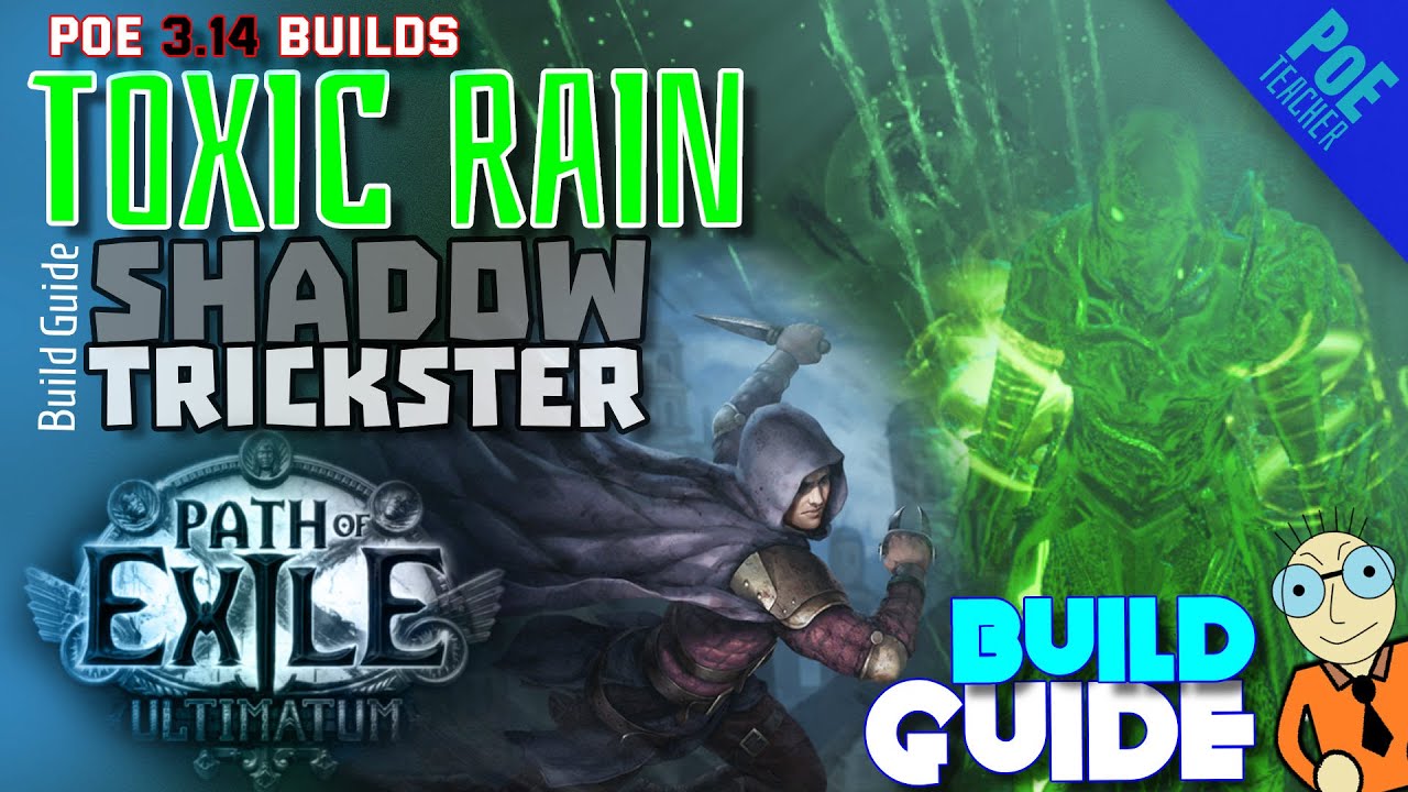 [Path of Exile - PoE]►  Toxic Rain Build - Trickster Shadow