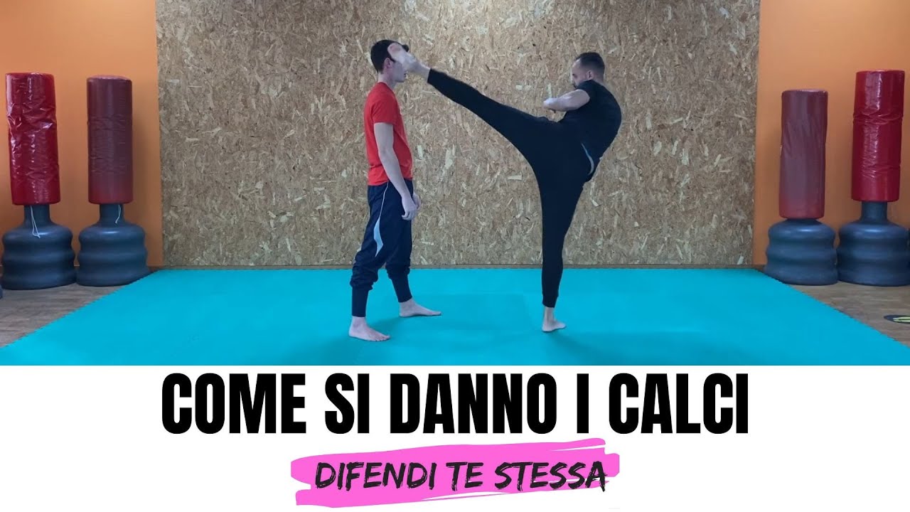 Come si danno i Calci - Difendi Te Stessa