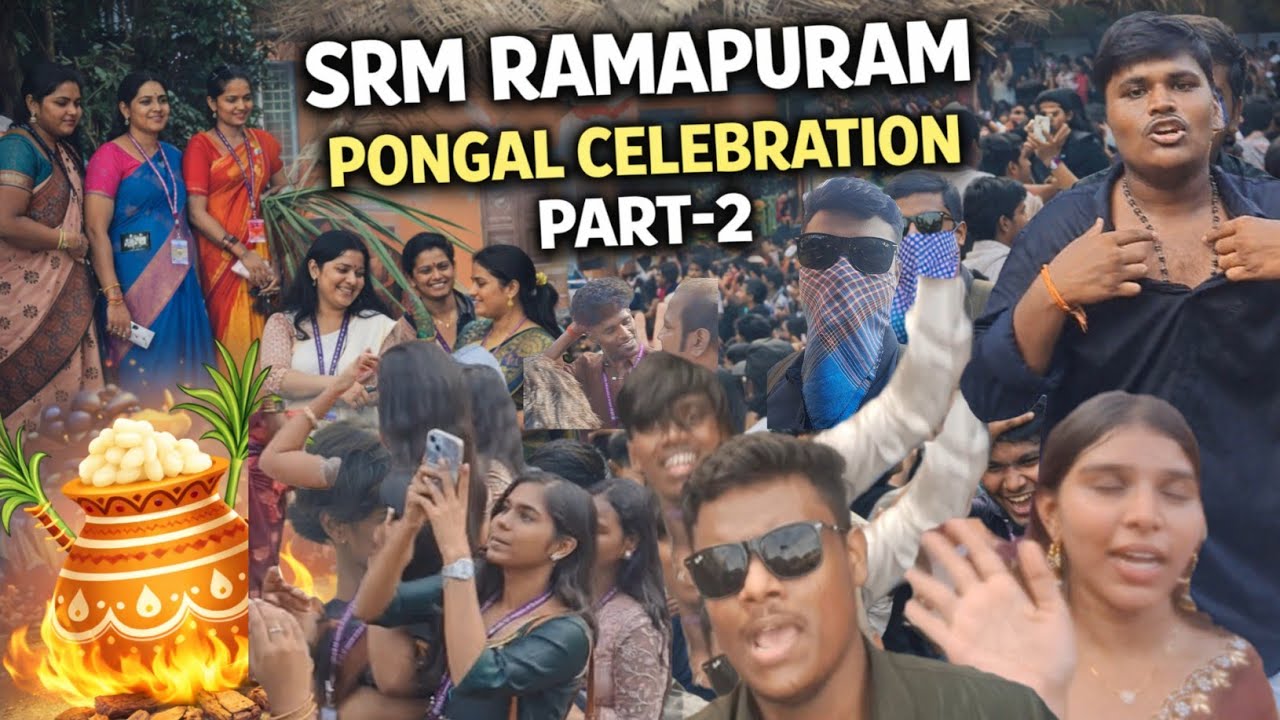Vlog-1🫣/part-2😉SRM Ramapuram💥-2k26🫠/pongal celebration