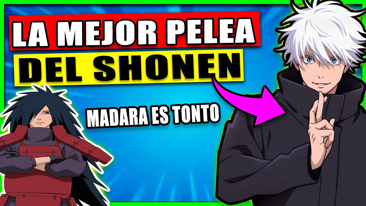 La MEJOR PELEA del SHONEN || Mayores PALIZAS del ANIME || MADARA era muy TONTO