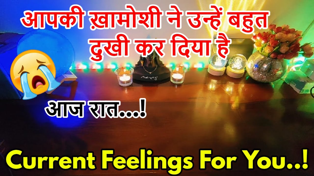 📲💯CURRENT TRUE FEELINGS ❤️‍🔥NO CONTACT 📵LATE NIGHT FEELINGS🔮 HINDI TAROT  READING.❤️CRUSH FEELINGS