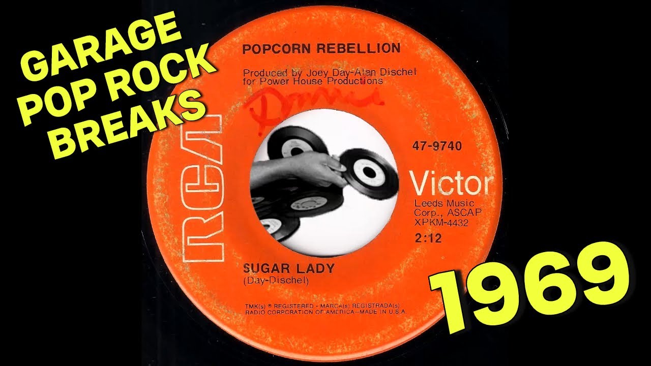 Popcorn Rebellion - Sugar Lady [RCA Victor] 1969 Garage Pop Rock Breaks 45