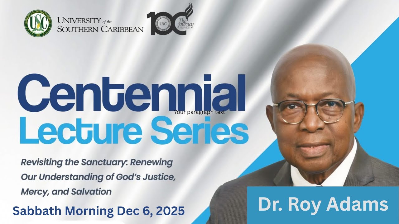 🔴 USC Church Worship Experience [] USC Centennial Lecture Series [] Sabbath Morning