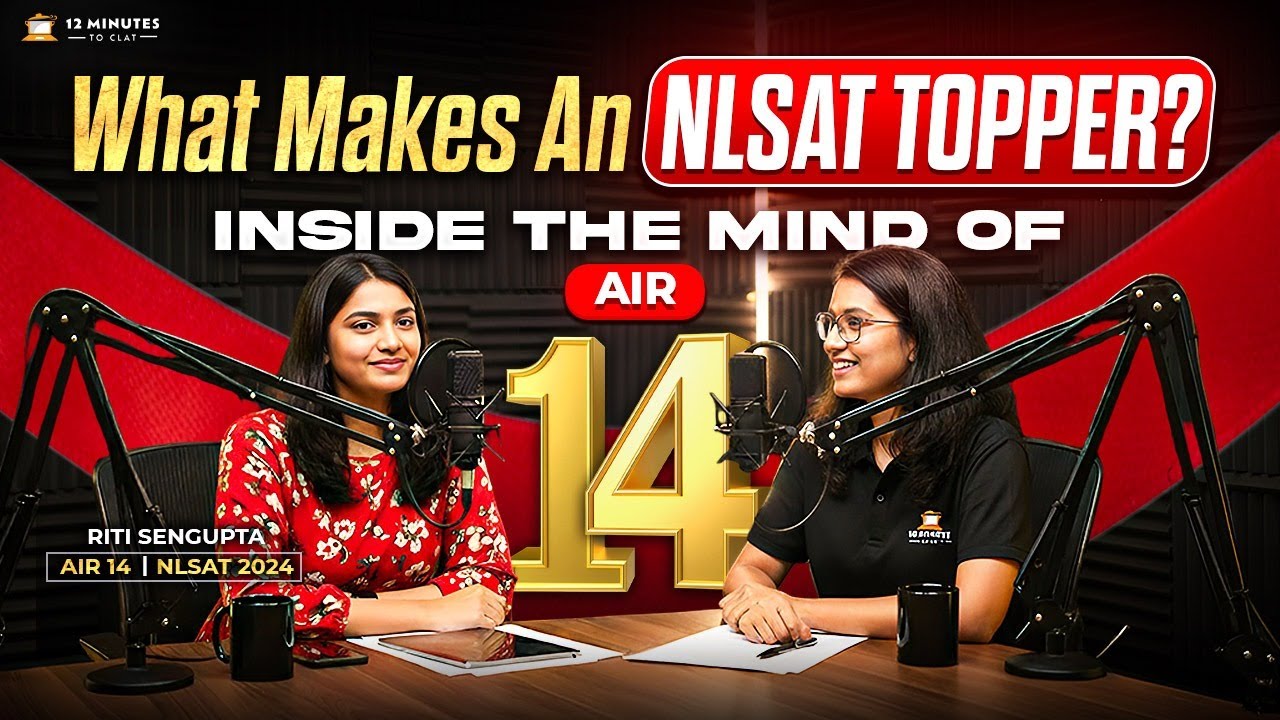 NLSAT Topper: Riti Sengupta (AIR 14) | Strategy for NLSIU 3-Year LLB (Part A & Part B)