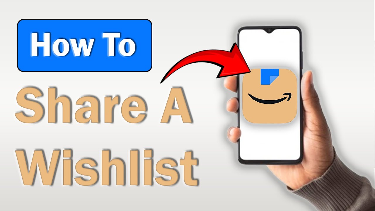 How to Share an Amazon Wish List on Mobile! (iPhone & Android)