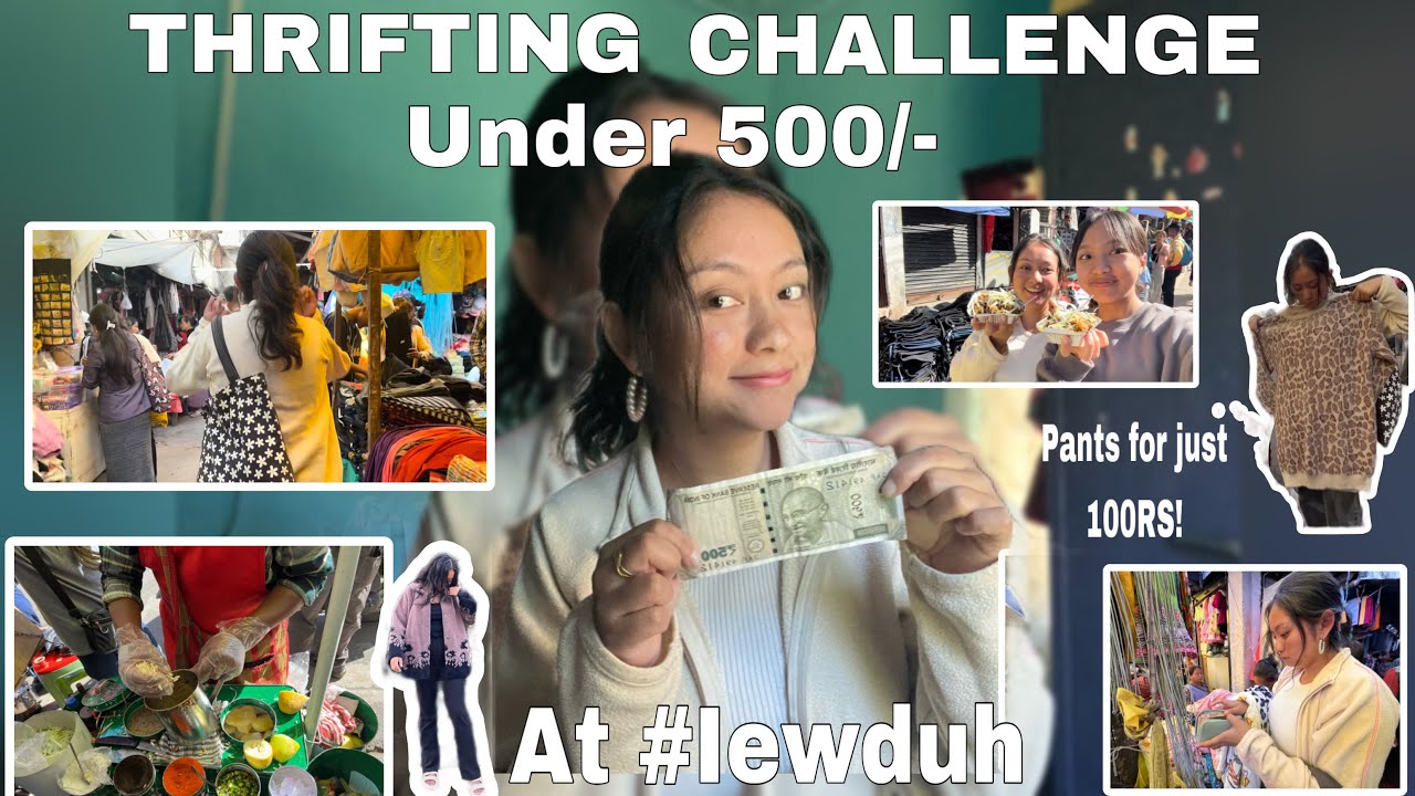 THRIFT CHALLENGE UNDER RS 500 at IEWDUH|SHILLONG | A mini haul | SVLOGS