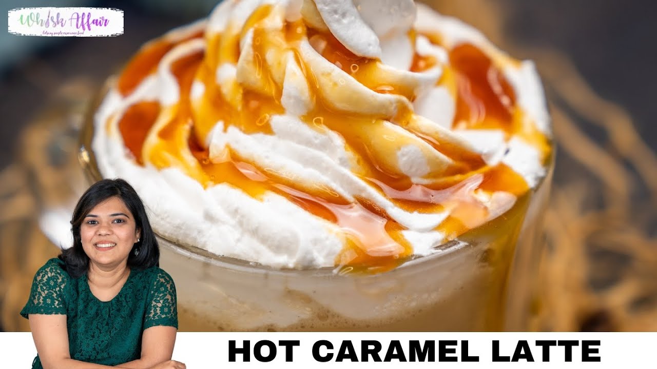 Hot Caramel Latte Recipe (Starbucks Copycat)