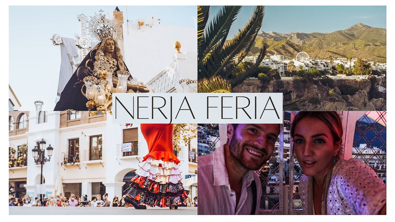 MY SPANISH LIFE | THE NERJA FERIA, BALCON DE EUROPA Y TUTTI FRUITI