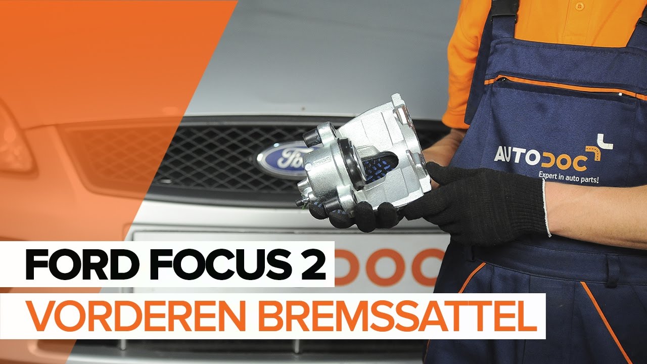 Wie FORD FOCUS 2 vorderen Bremssattel wechseln TUTORIAL | AUTODOC