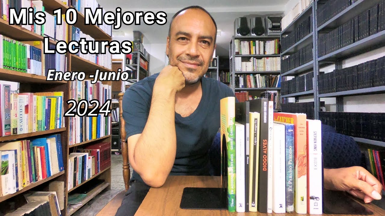 Mis 10 Mejores Lecturas de 2024 / [Enero Junio]