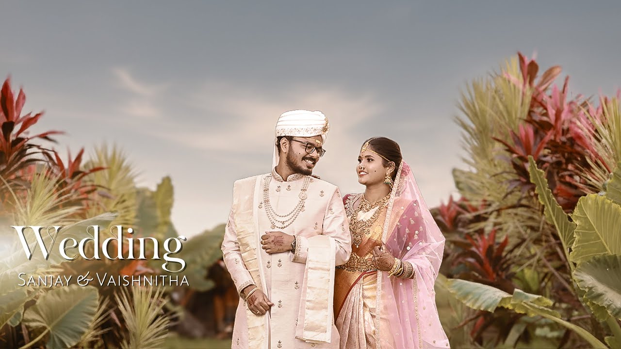 Sanjay & Vaishnitha Wedding Story || Leaf The Studio