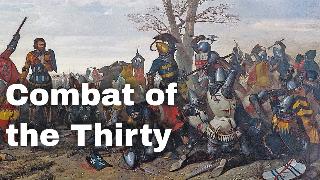 26th March 1351: Combat of the Thirty fought between English and Breton soldiers