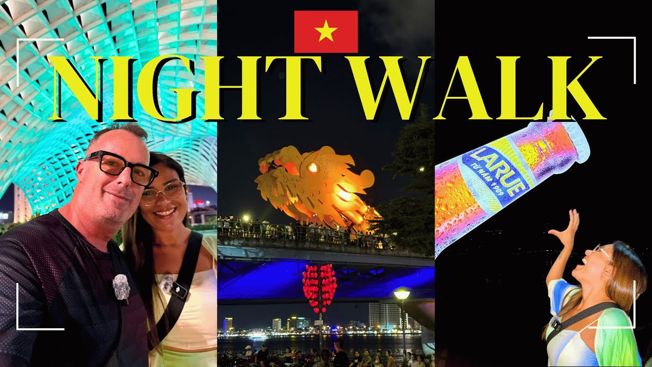Night Walking Tour of Bach Dang Riverwalk & APEC Park Da Nang 🇻🇳
