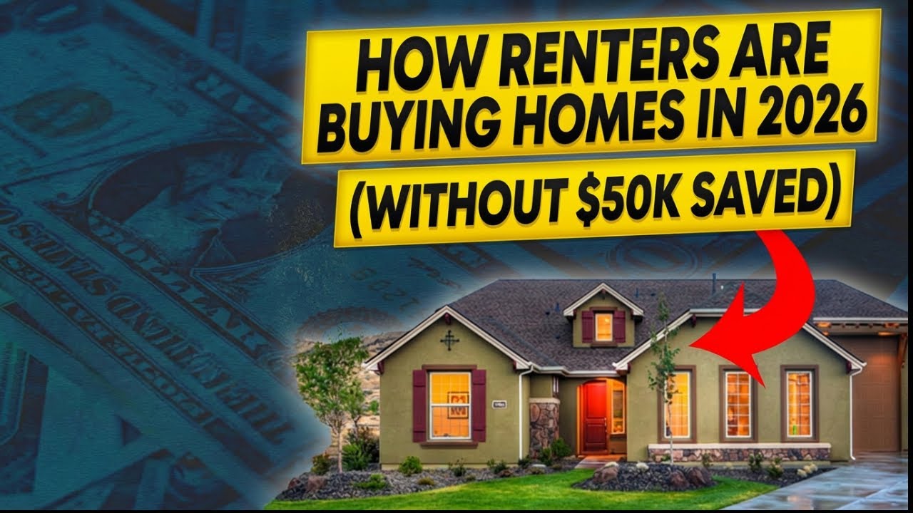 How Renters Are Buying Homes in 2026 (Without $50K Saved)