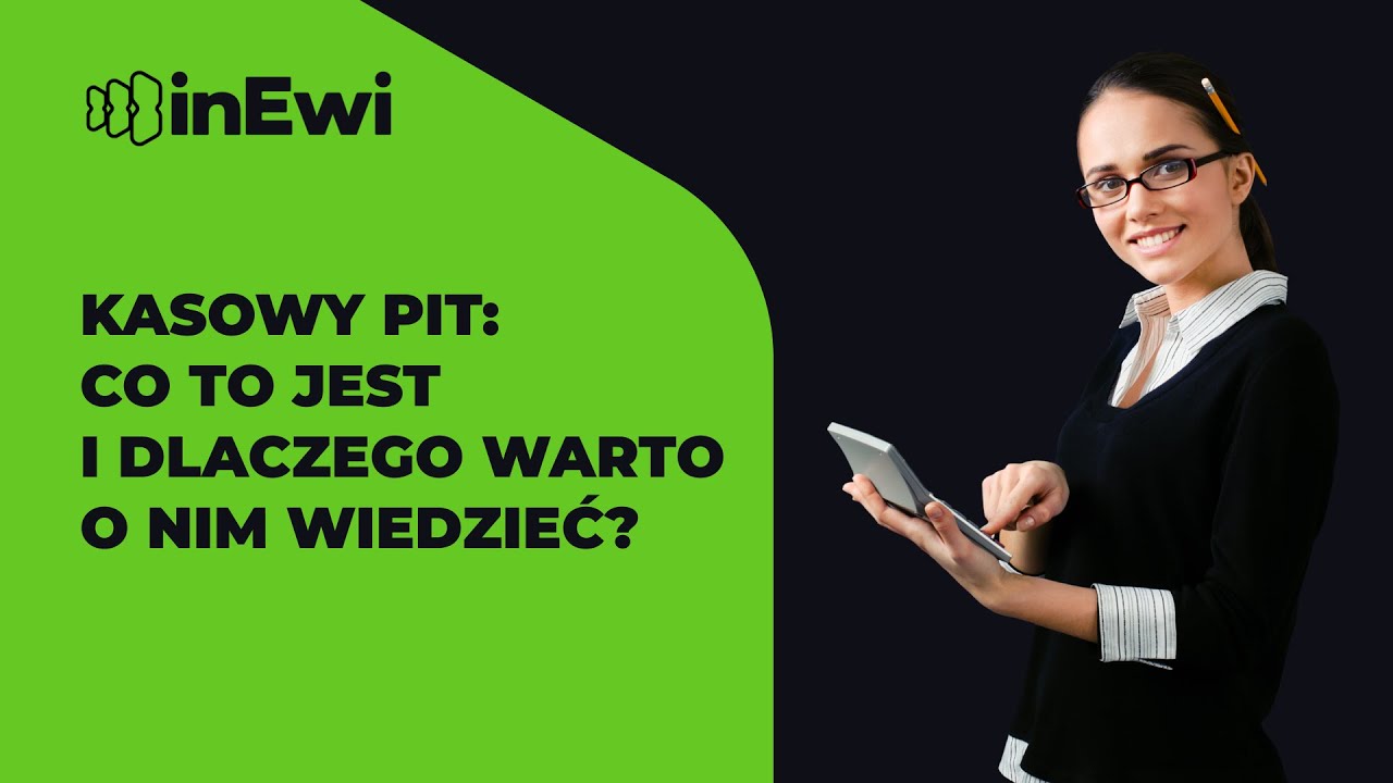 Kasowy PIT - nowe rozwiązanie dla przedsiębiorc&oacute;w