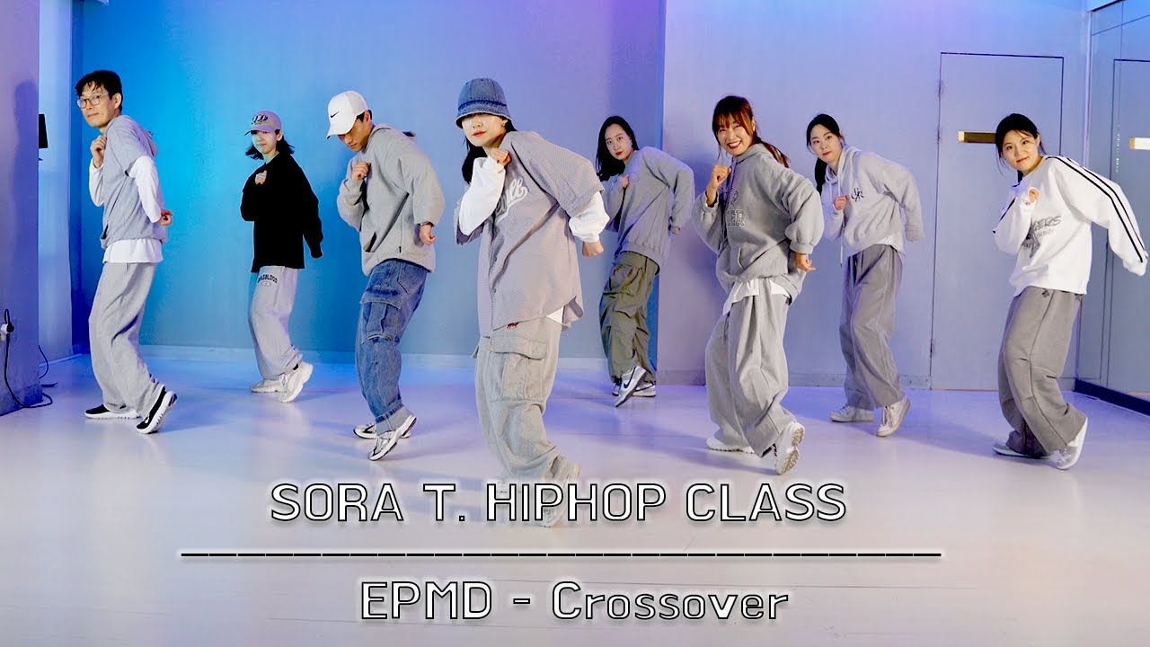 힙합기초&힙합안무ㅣEPMD – 'Crossover' Cover DanceㅣHiphop Basic & Hiphop Choreo Class