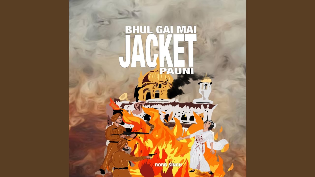Bhul Gai Mai Jacket Pauni