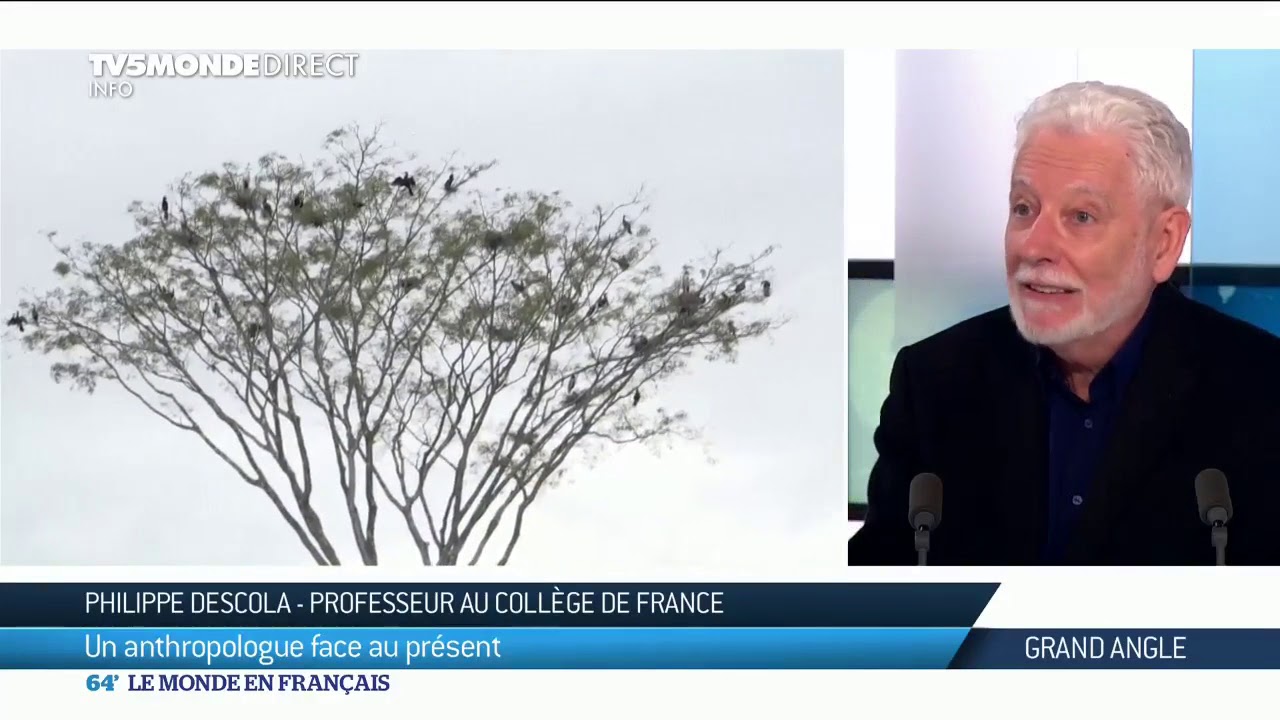 Philippe Descola : Un anthropologue face au présent
