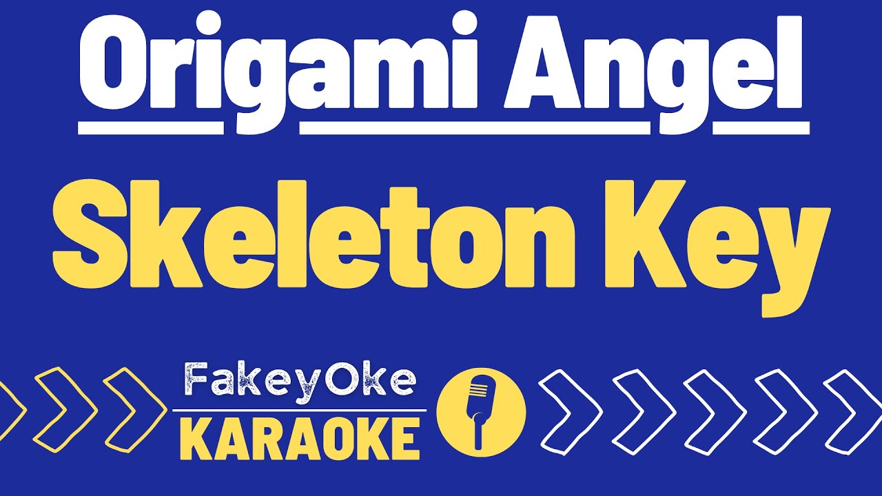Origami Angel - Skeleton Key [Karaoke]