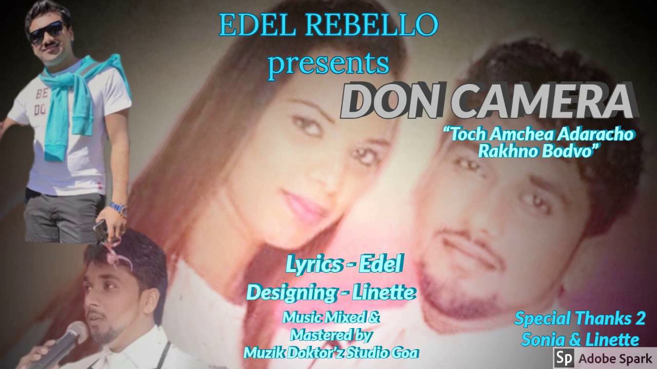 DON CAMERA  -  Konkani Song by EDEL REBELLO