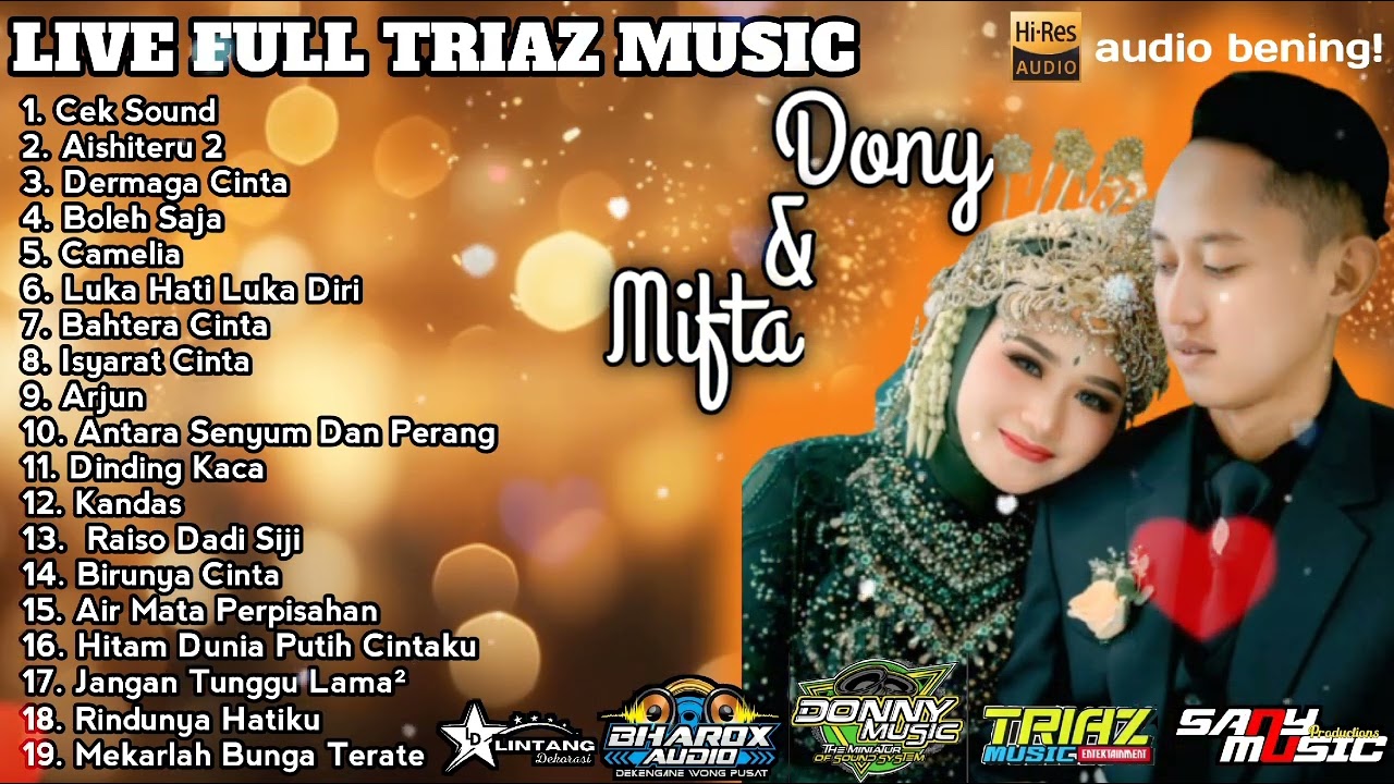 🔴 LIVE FULL ALBUM WEDDING TRIAZ MUSIC | LIVE MAIBIT-RENGEL-TUBAN