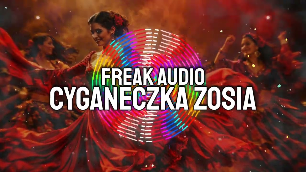 FREAK AUDIO - CYGANECZKA ZOSIA 2026