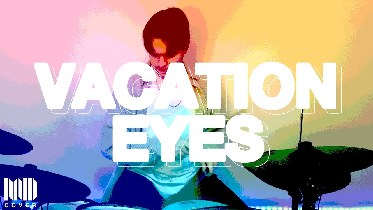Jonas Brothers - Vacation Eyes | Drum Cover