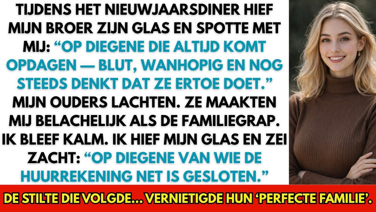 MIJN BROER BESCHIMPTE ME TIJDENS HET NIEUWJAARSDINER — ÉÉN TOOST VERANDERDE ALLES