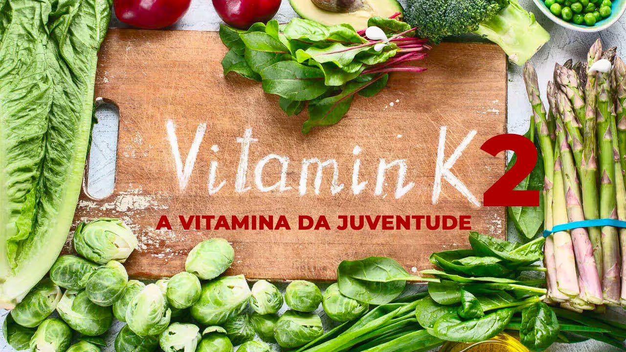 VITAMINA K2. A VITAMINA DA JUVENTUDE | Dr. Dayan Siebra