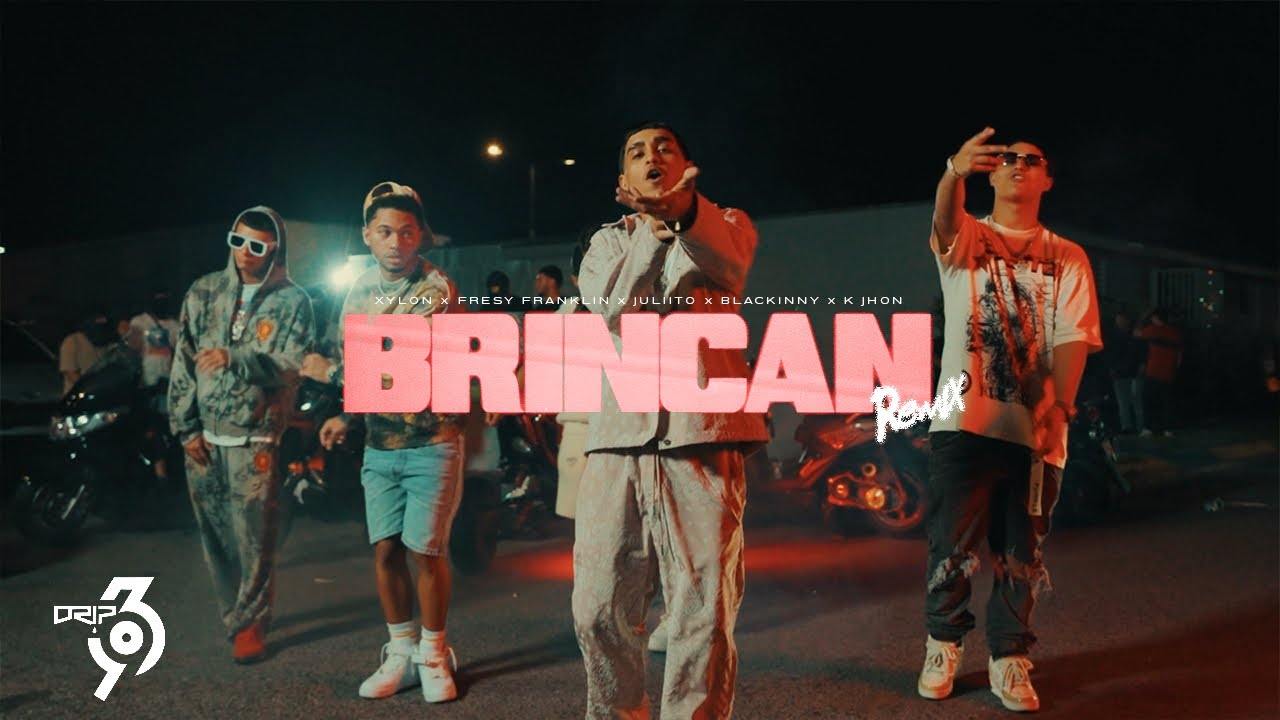 Xylon x Juliito x Blackinny - Brincan Remix (Ft. KJhon, Fresy Franklin)
