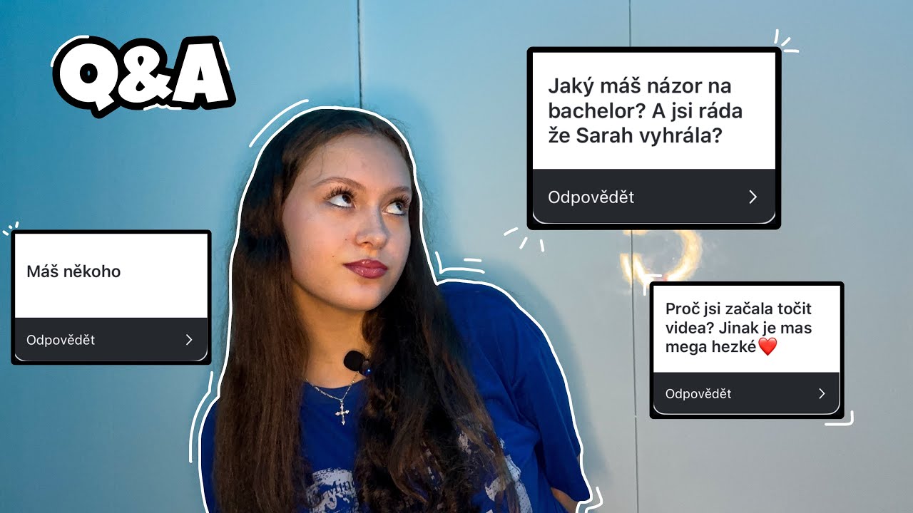 Q&A- bachelor, mám vztah?, moje práce