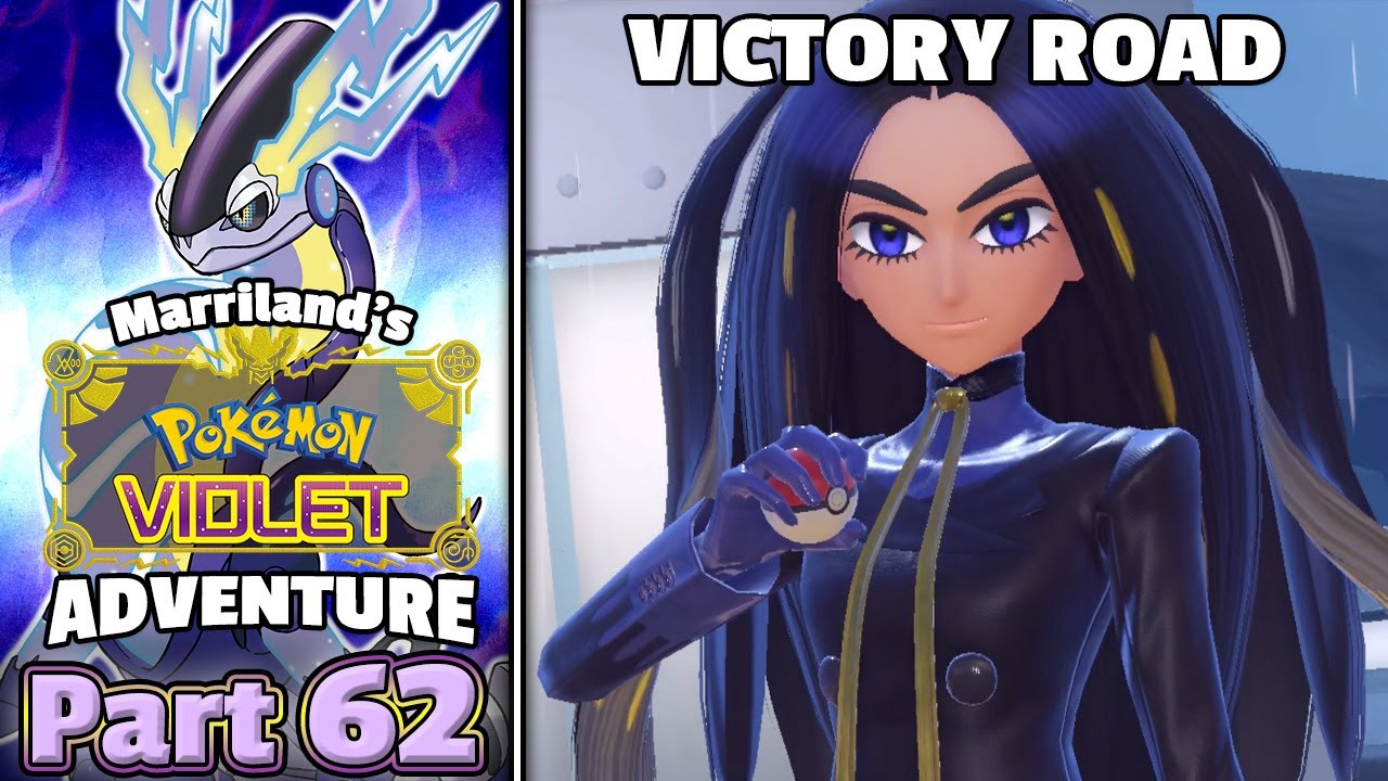 Pokémon Violet, Part 62: We Are The Champions! (Victory Road Complete)
