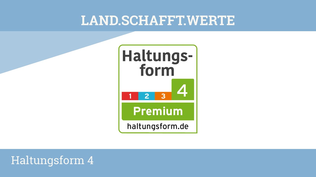 Haltungsform Stufe 4
