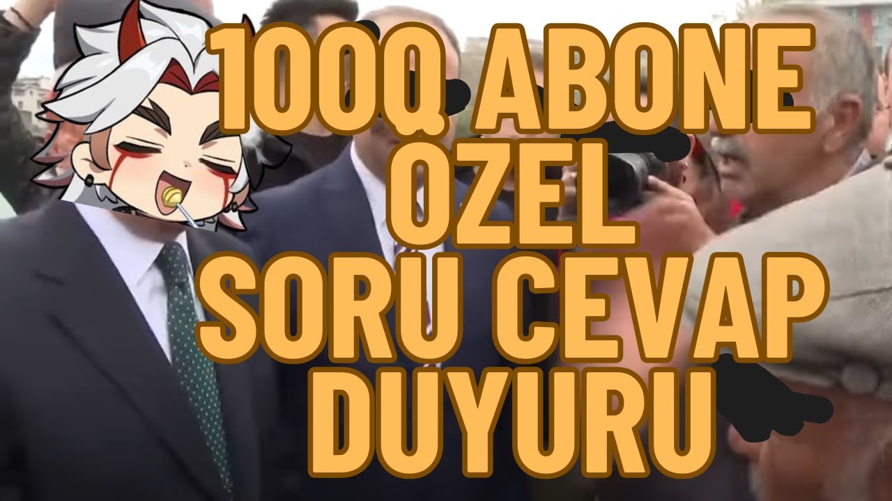 1000 Abone Özel Soru Cevap Duyurusu