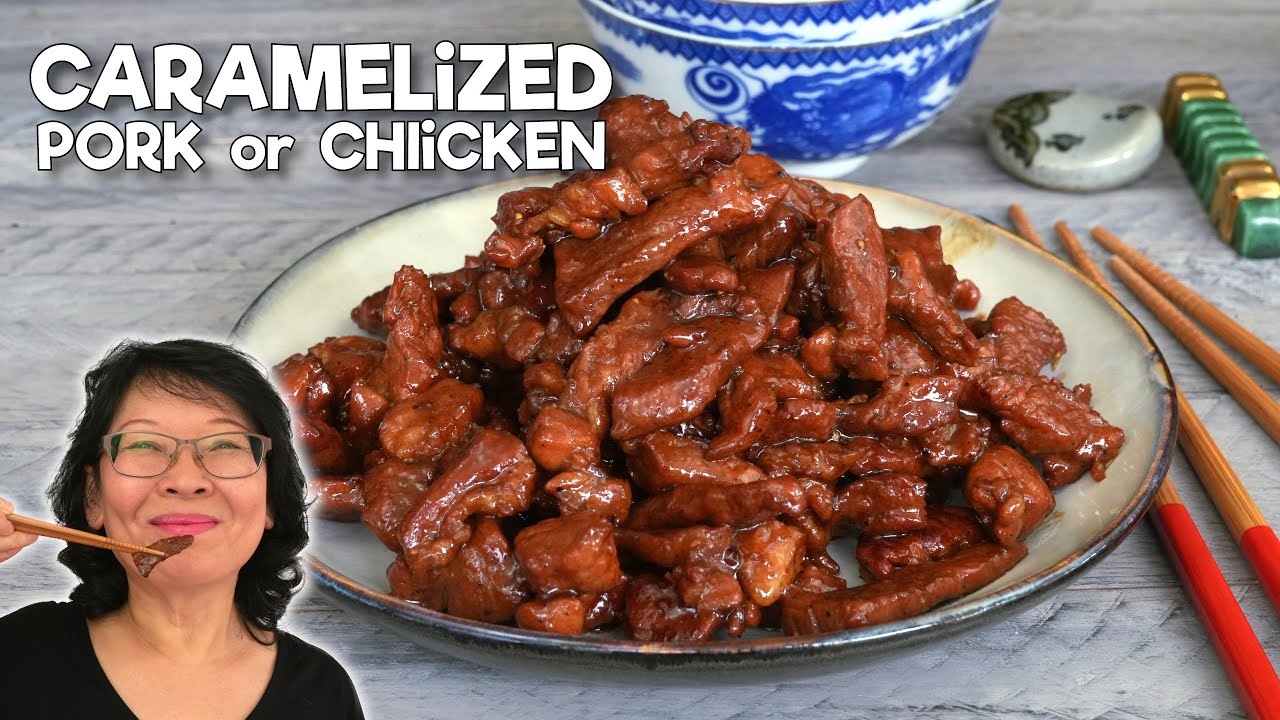 Caramelized Pork: My Easiest Recipe ! Also Delicious With Chicken !