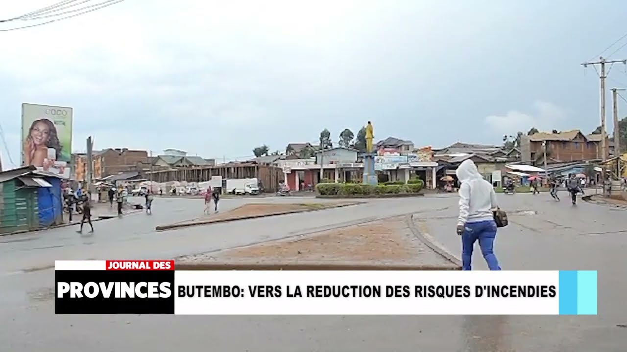 BUTEMBO : Vers la réduction des risques d'incendies