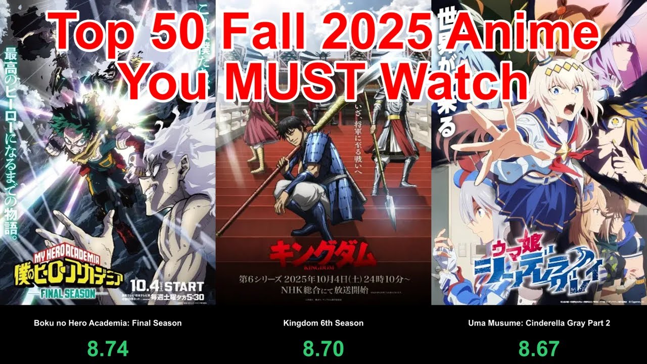 Top 50 Fall 2025 Anime You MUST Watch 🍁 | Best New & Returning Series