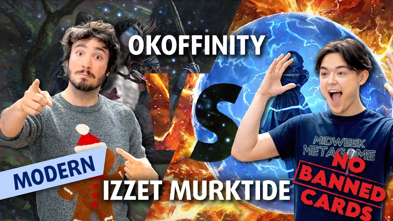 No Banned List Modern | Okoffinity vs Izzet Murktide