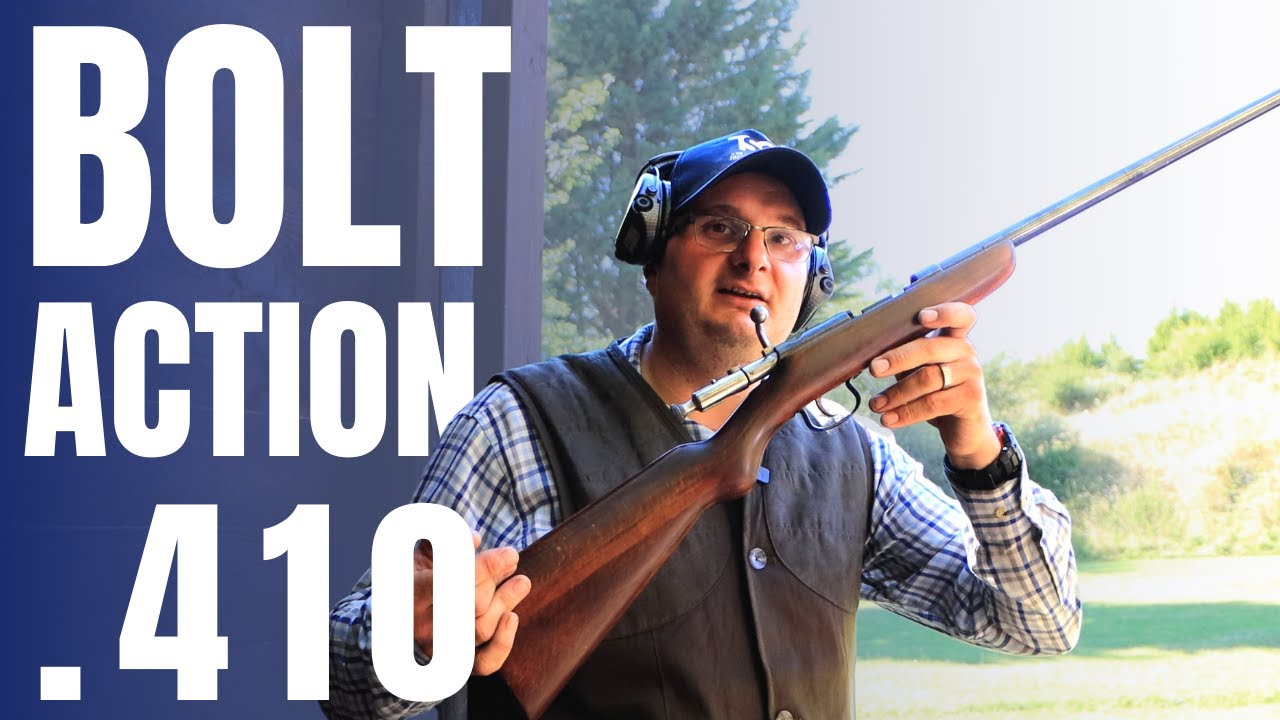 The Bolt Action .410