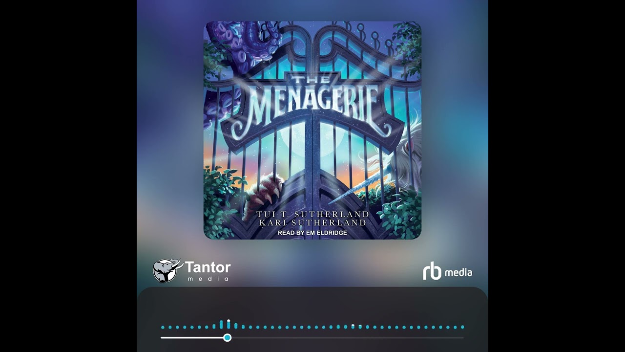 Audiobook Sample: The Menagerie
