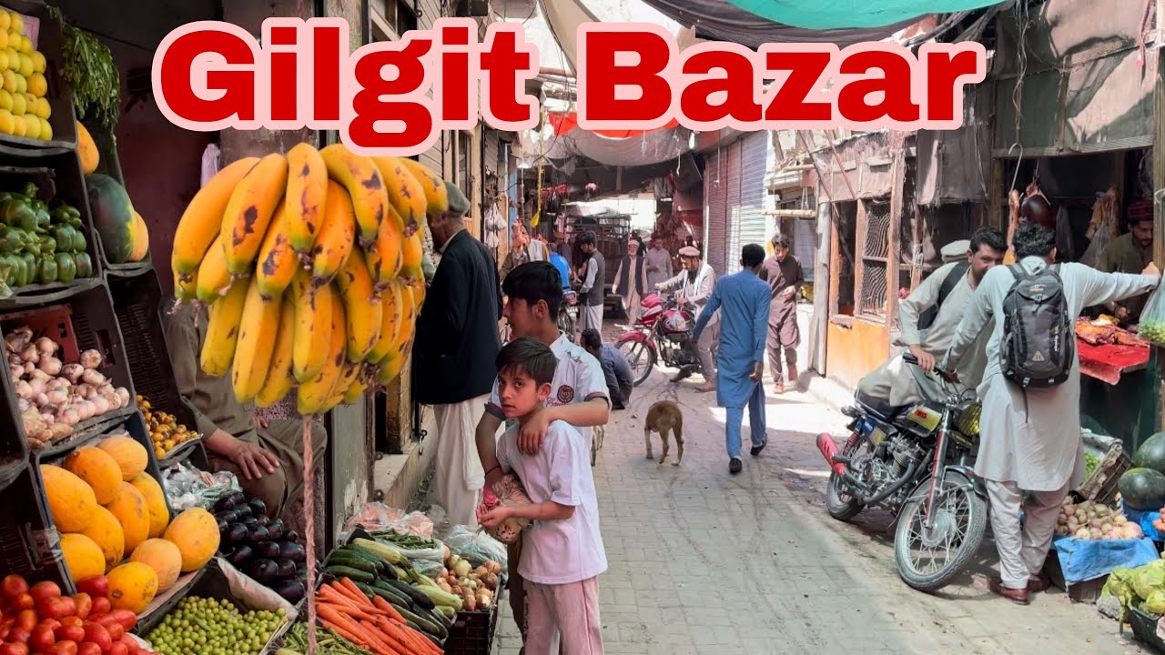 Gilgit Bazar 😱