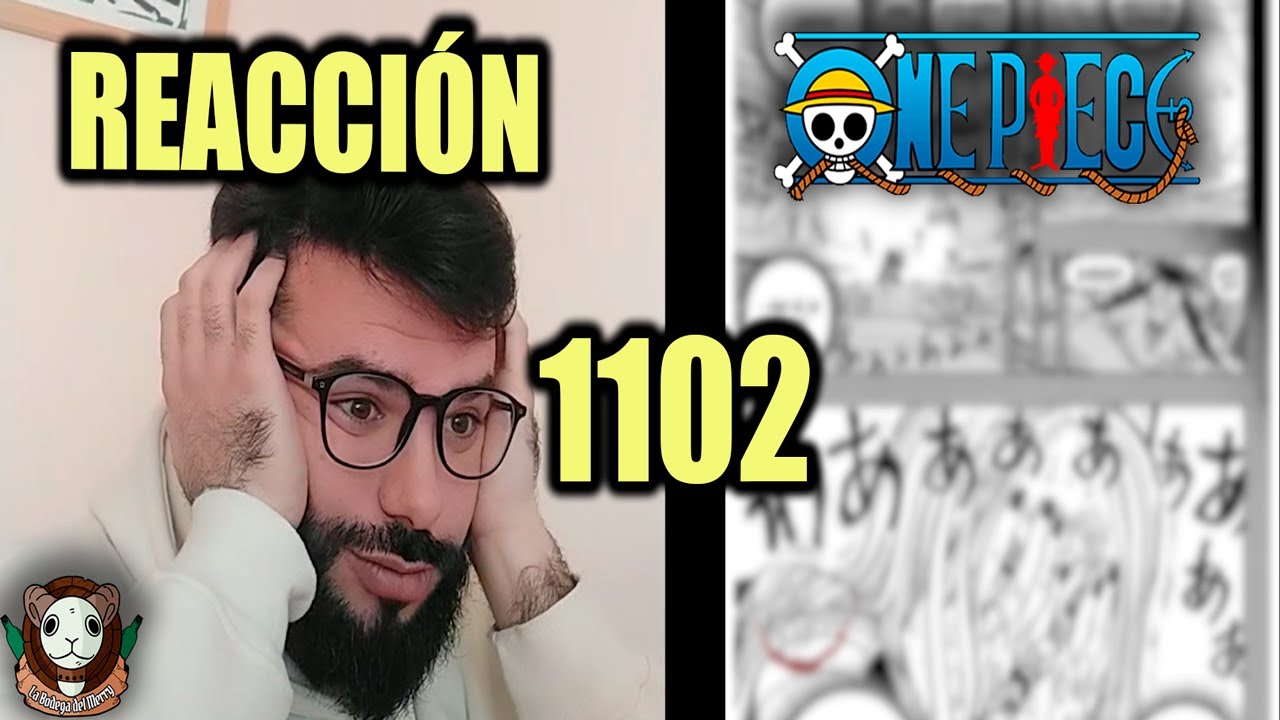 Reacción ONE PIECE 1102 - La bodega del Merry